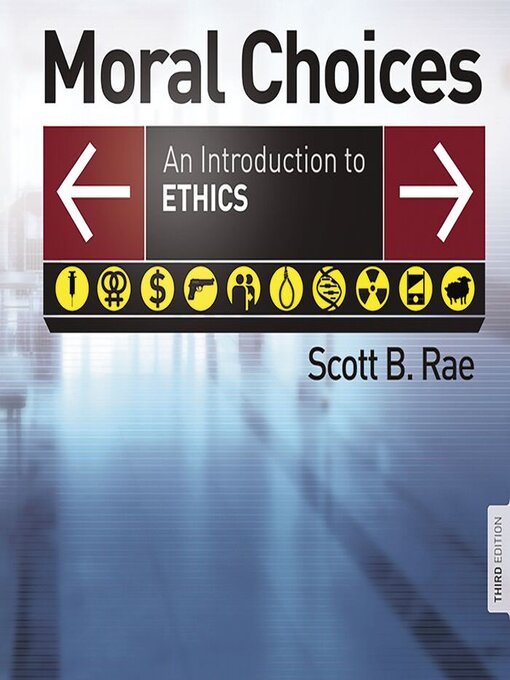 Title details for Moral Choices by Scott Rae - Wait list